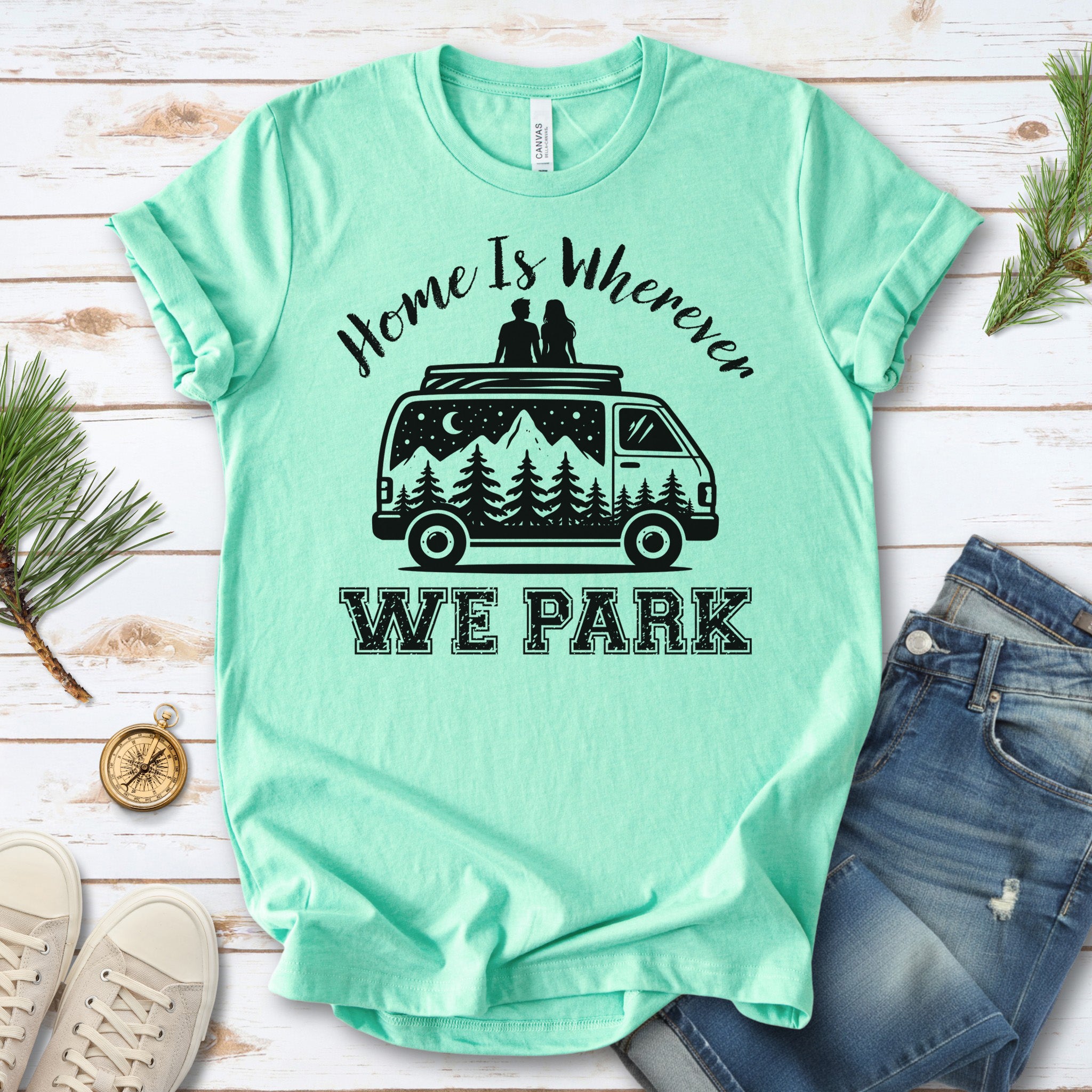 Home Is Wherever We Park Romantic Vanlife Adventure T-Shirt