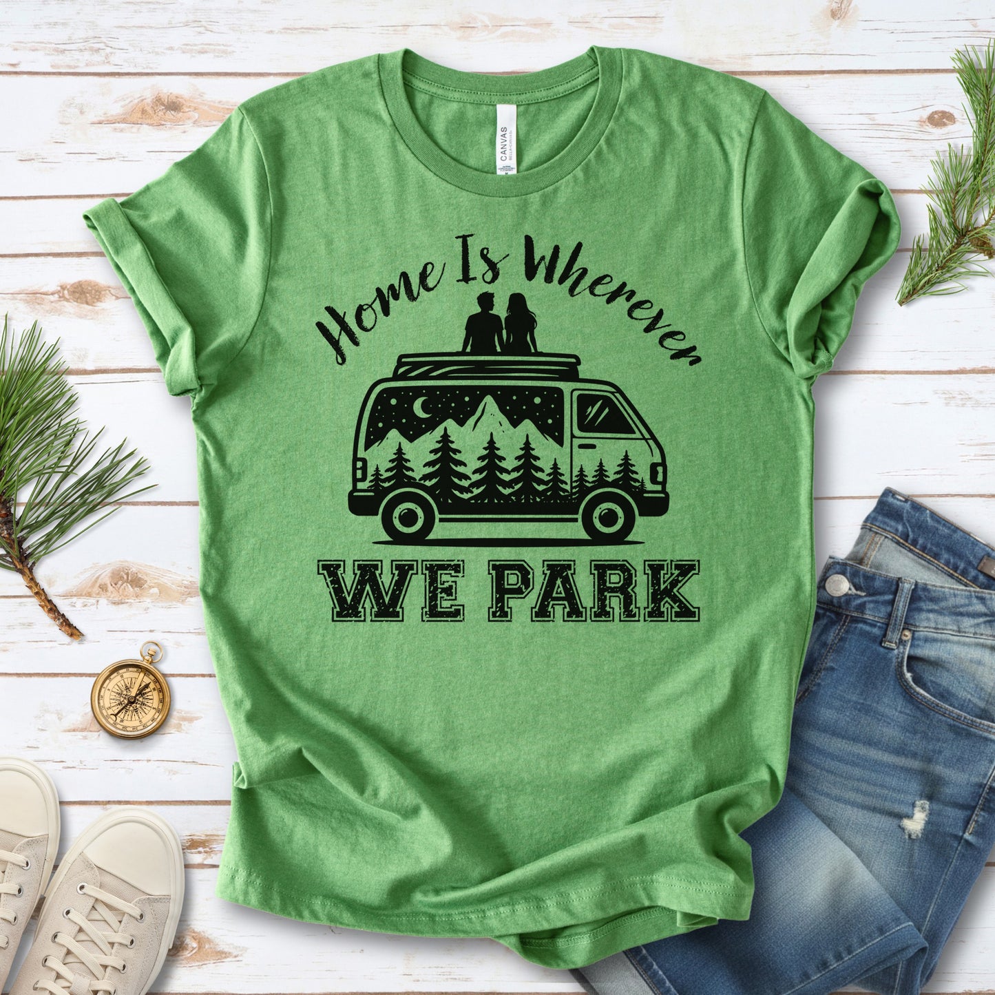 Home Is Wherever We Park Romantic Vanlife Adventure T-Shirt