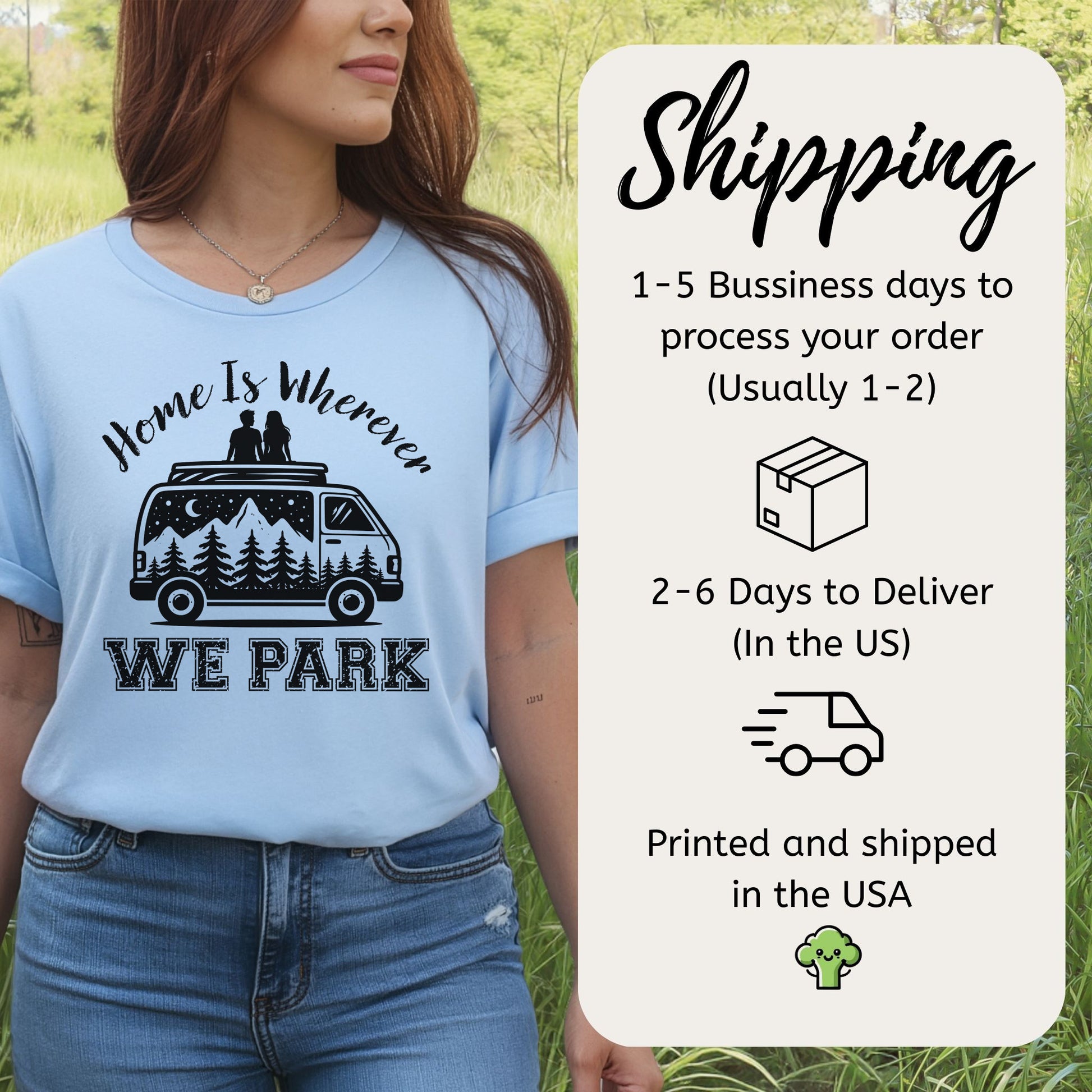 Home Is Wherever We Park Romantic Vanlife Adventure T-Shirt