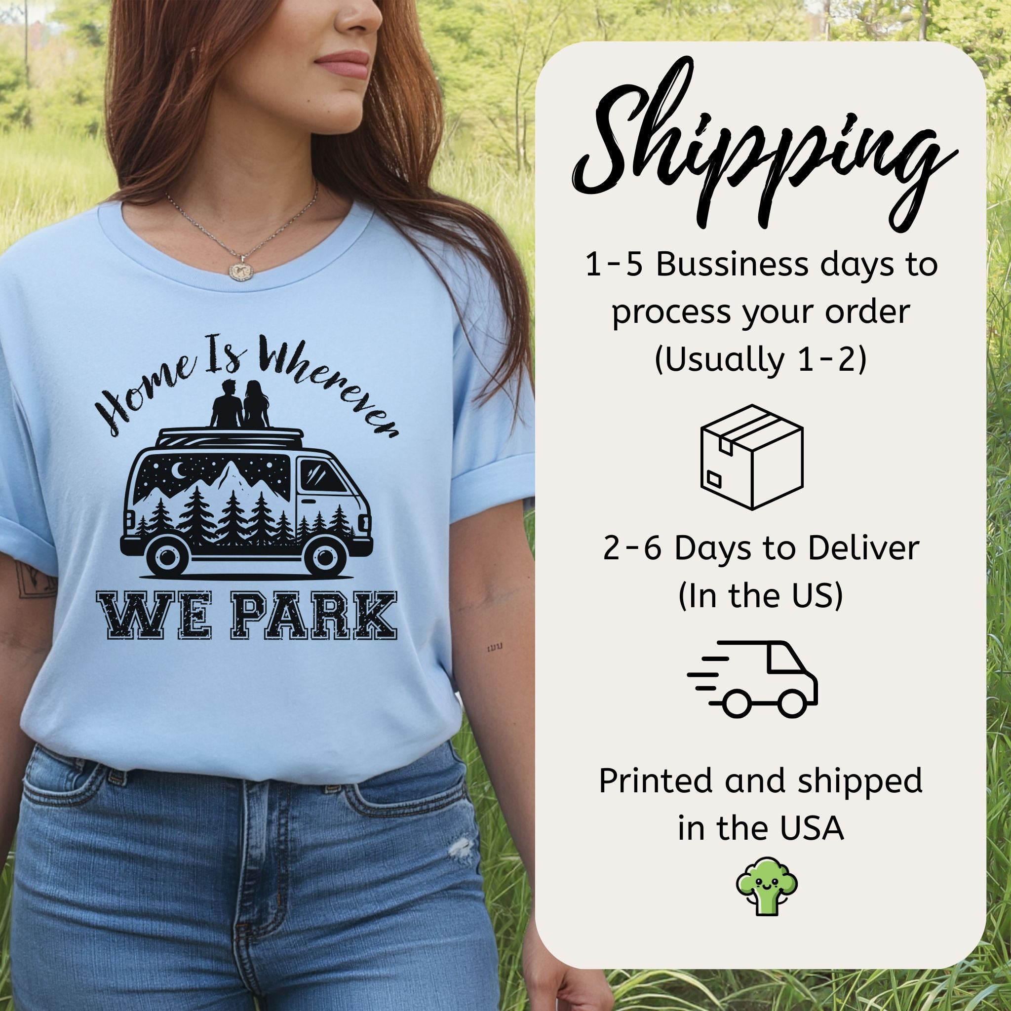 Home Is Wherever We Park Romantic Vanlife Adventure T-Shirt
