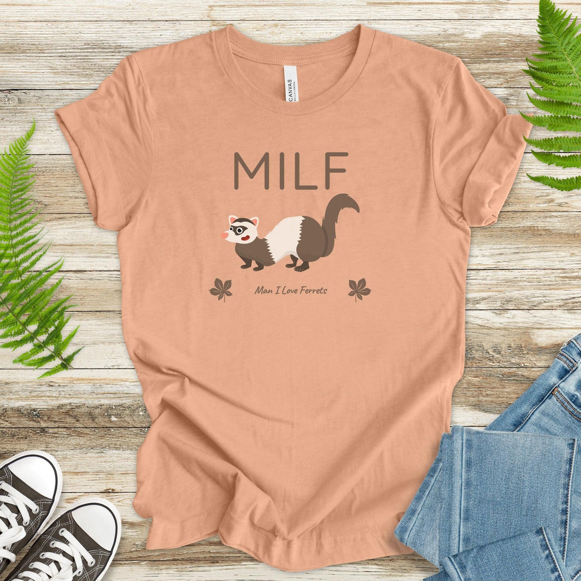 MILF: Man I Love Ferrets T-Shirt - TShirtree