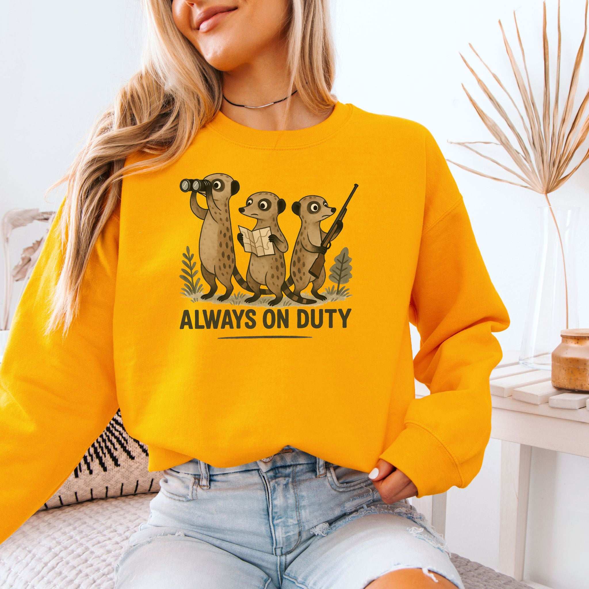 Meerkat Surveillance Sweatshirt – Funny Guard Animal Gift for the Alert & Anxious