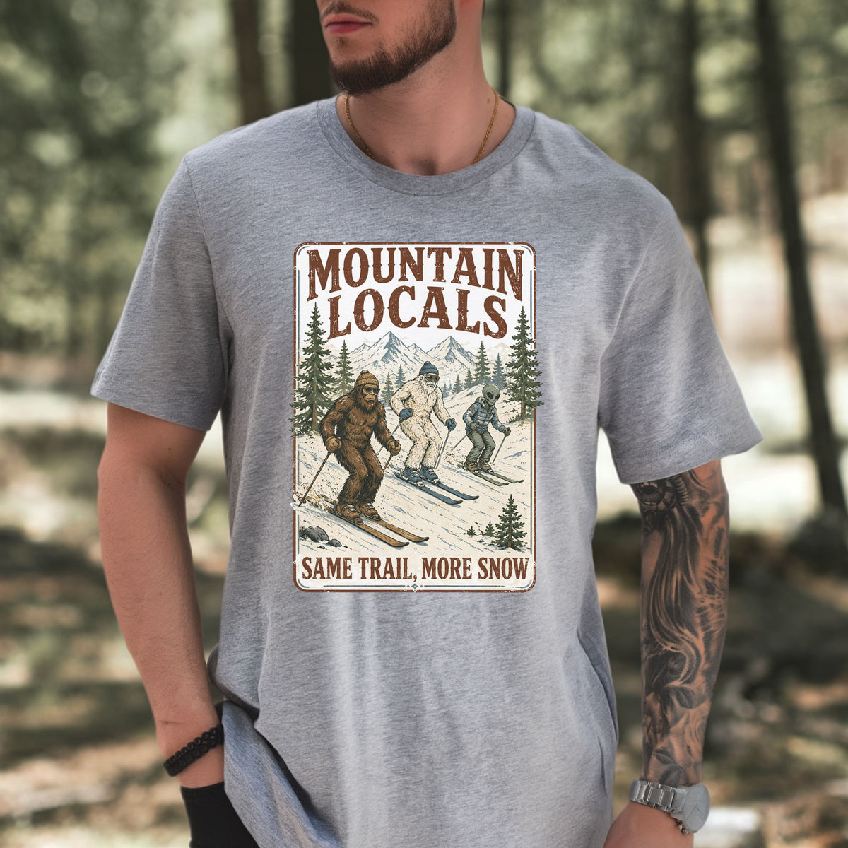 Mountain Locals Same Trail More Snow T-Shirt – Sasquatch Yeti Alien Ski Tee