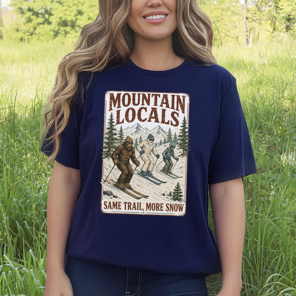Mountain Locals Same Trail More Snow T-Shirt – Sasquatch Yeti Alien Ski Tee