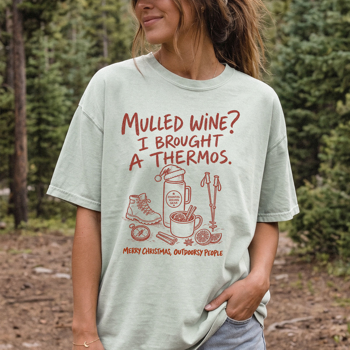 Mulled Wine? I Brought a Thermos Comfort Colors Shirt – Funny Christmas Hiking Tee