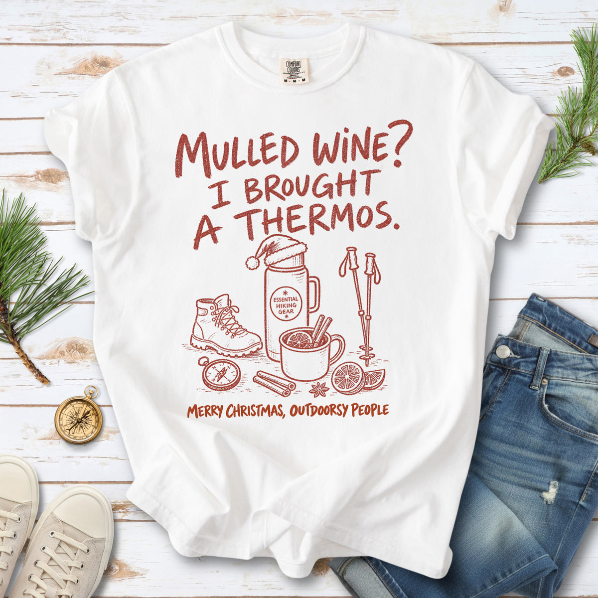 Mulled Wine? I Brought a Thermos Comfort Colors Shirt – Funny Christmas Hiking Tee