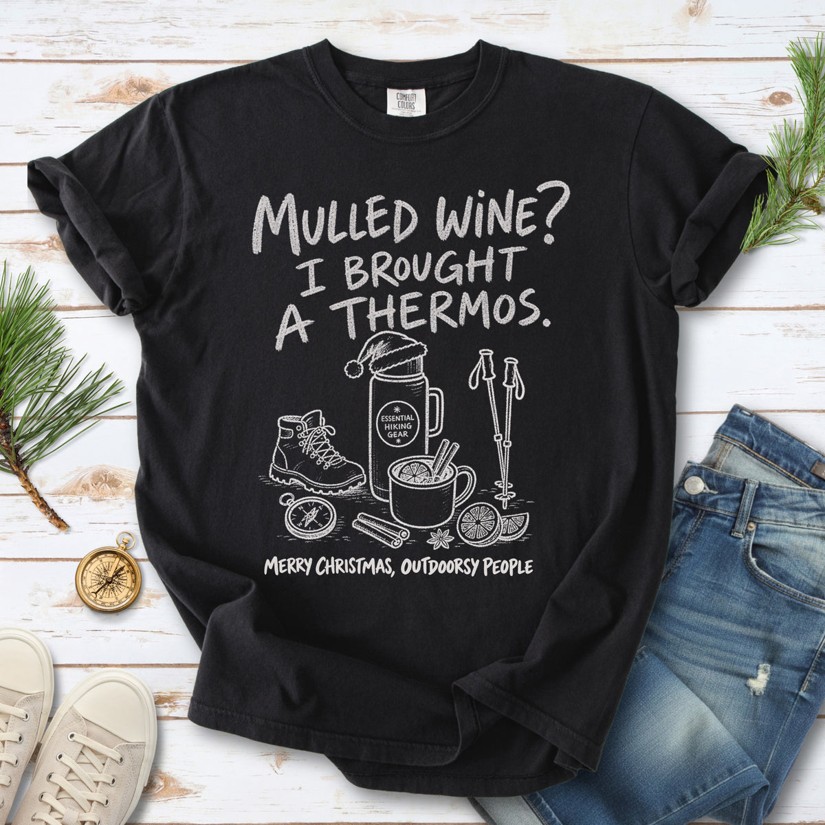 Mulled Wine? I Brought a Thermos Comfort Colors Shirt – Funny Christmas Hiking Tee