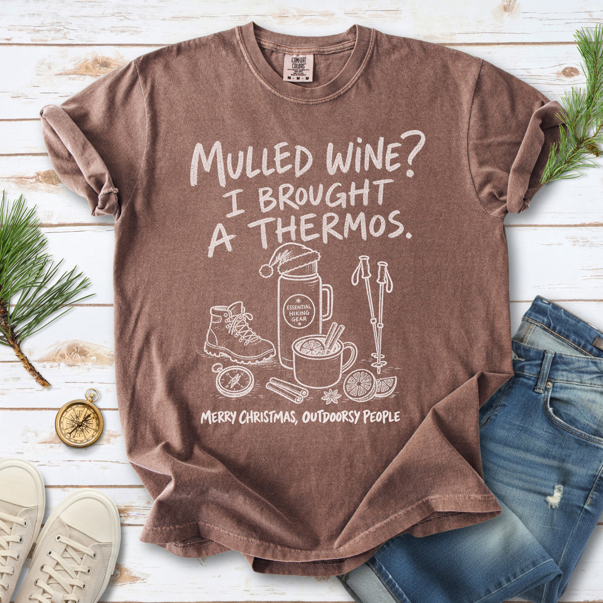 Mulled Wine? I Brought a Thermos Comfort Colors Shirt – Funny Christmas Hiking Tee
