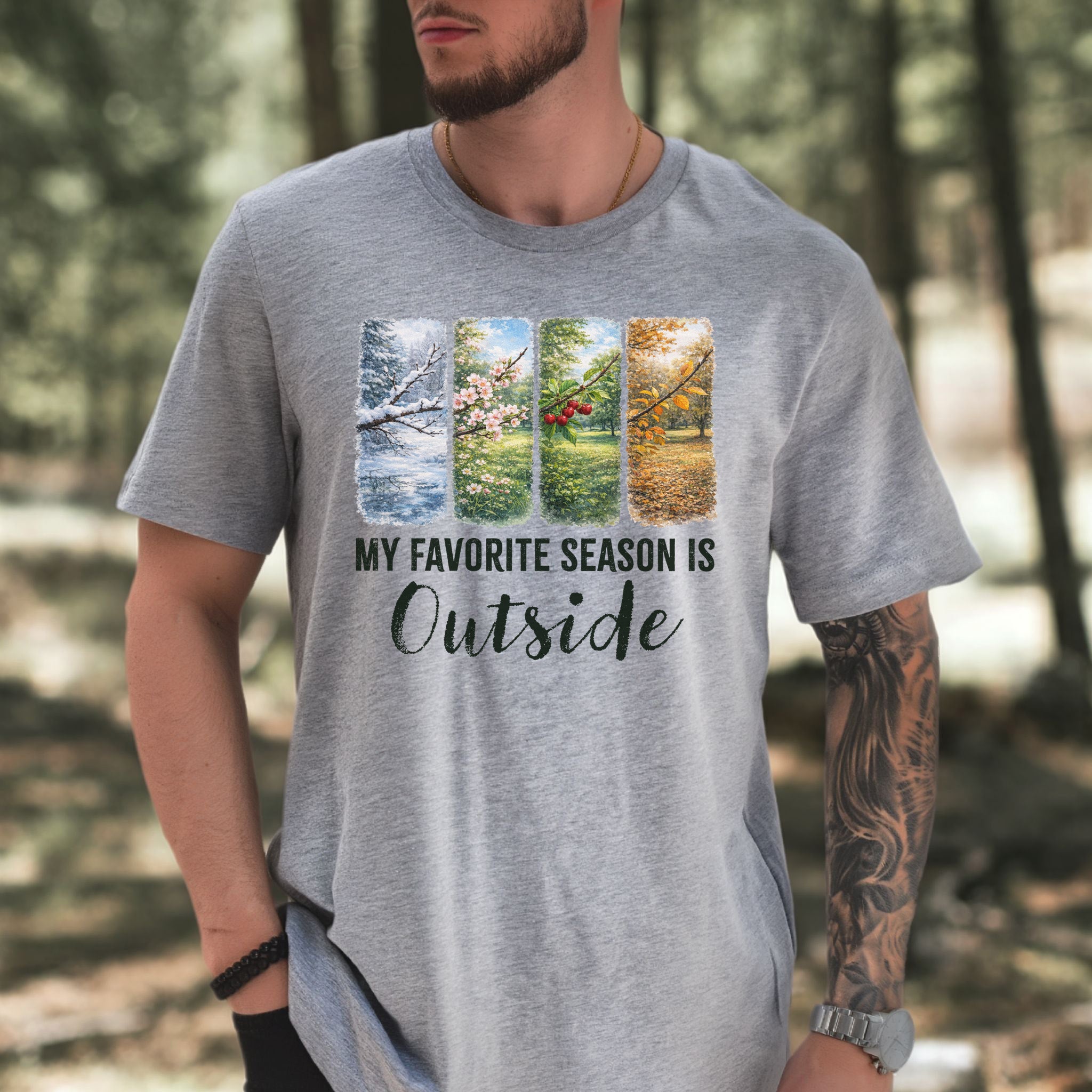 My Favorite Season Is Outside T-Shirt – Botanical Forest Panels