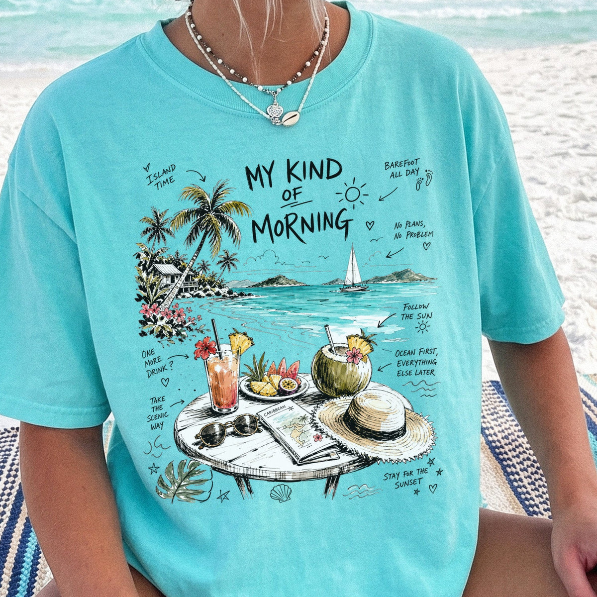 My Kind of Morning Comfort Colors Shirt – Caribbean Island Vacation Tee