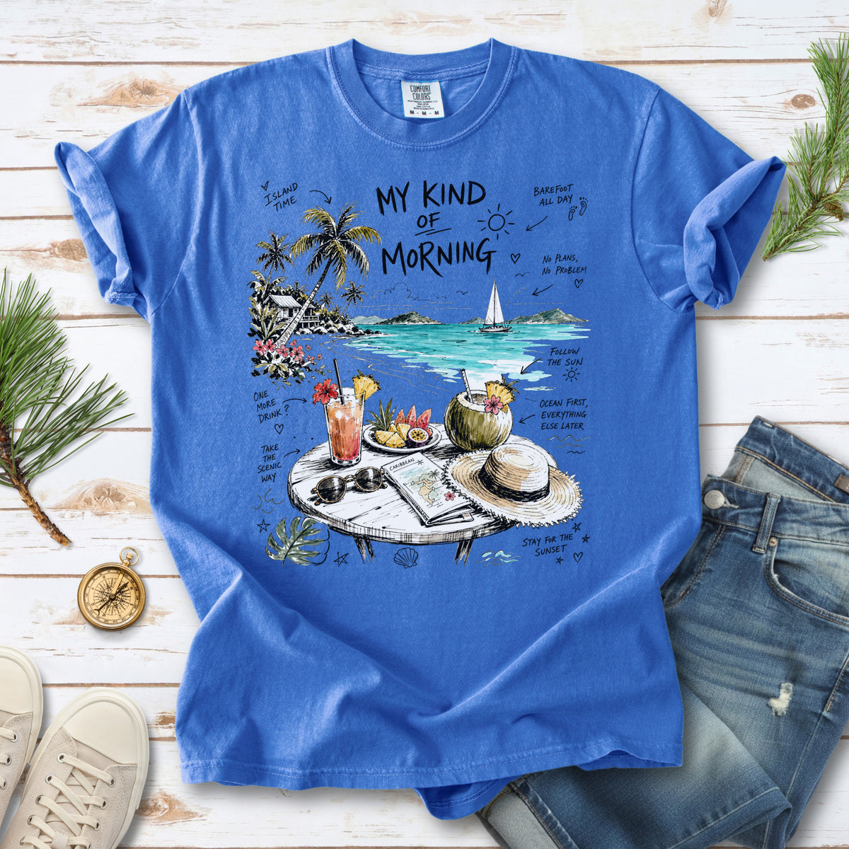 My Kind of Morning Comfort Colors Shirt – Caribbean Island Vacation Tee