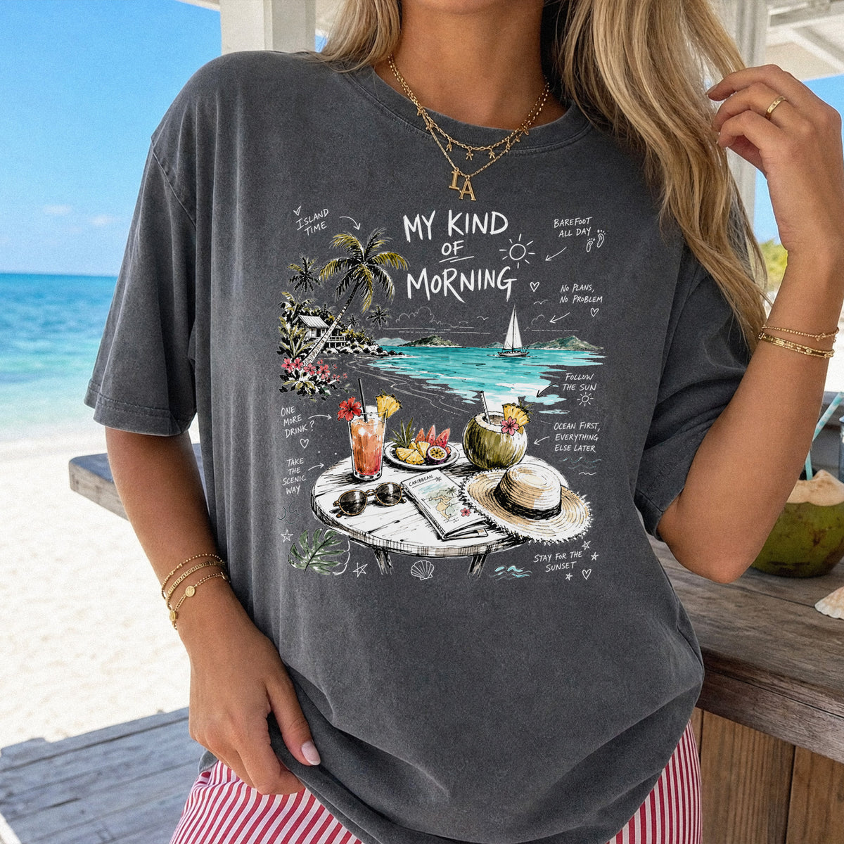 My Kind of Morning Comfort Colors Shirt – Caribbean Island Vacation Tee
