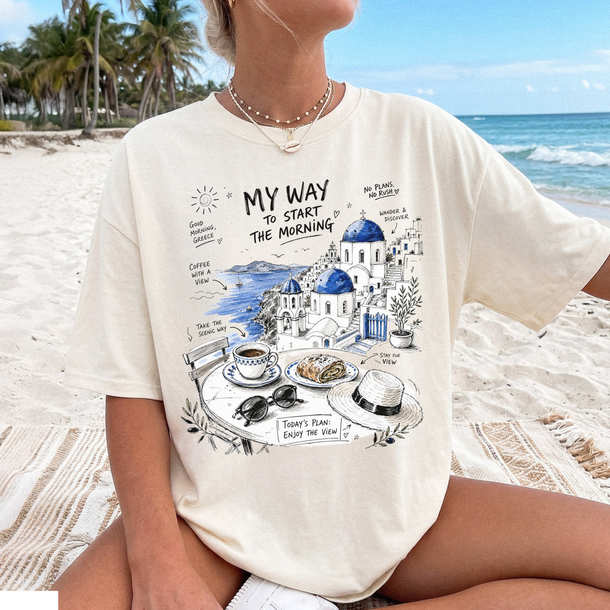 My Way to Start the Morning Comfort Colors Shirt – Santorini Tee