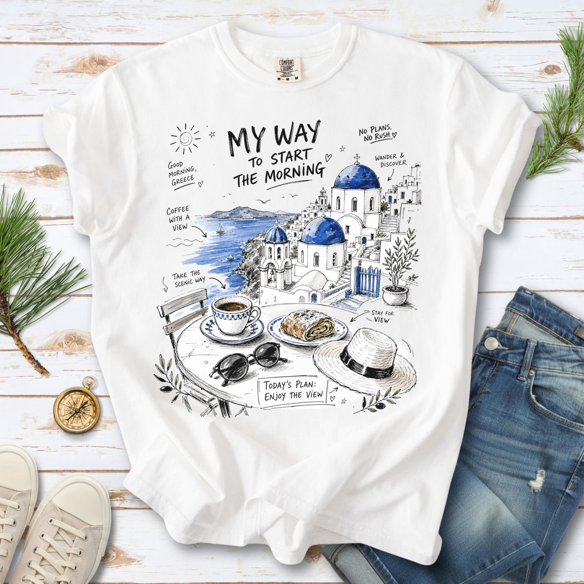 My Way to Start the Morning Comfort Colors Shirt – Santorini Tee