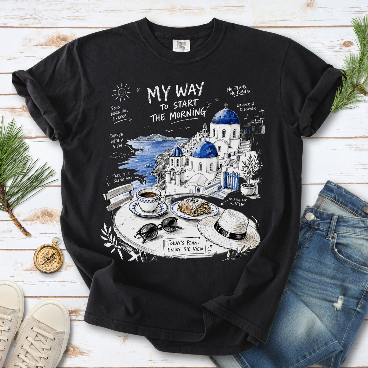 My Way to Start the Morning Comfort Colors Shirt – Santorini Tee