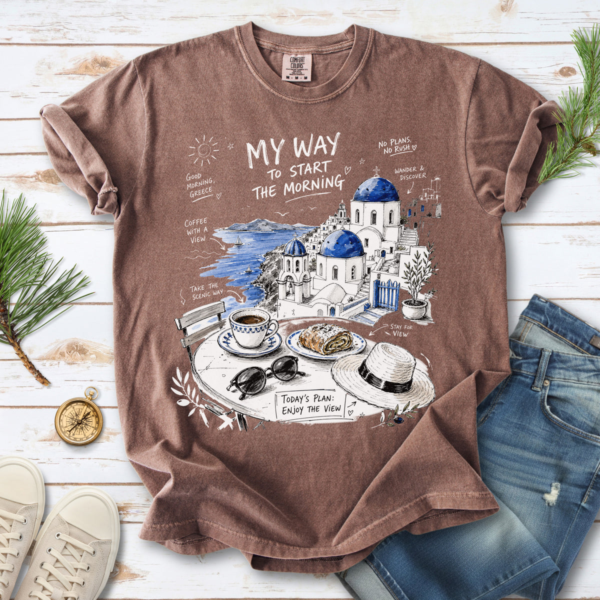 My Way to Start the Morning Comfort Colors Shirt – Santorini Tee