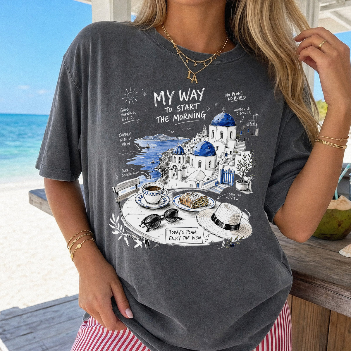 My Way to Start the Morning Comfort Colors Shirt – Santorini Tee