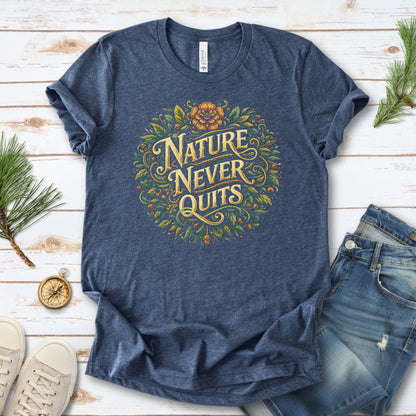 Nature Never Quits Vintage Botanical Floral Adventure T-Shirt