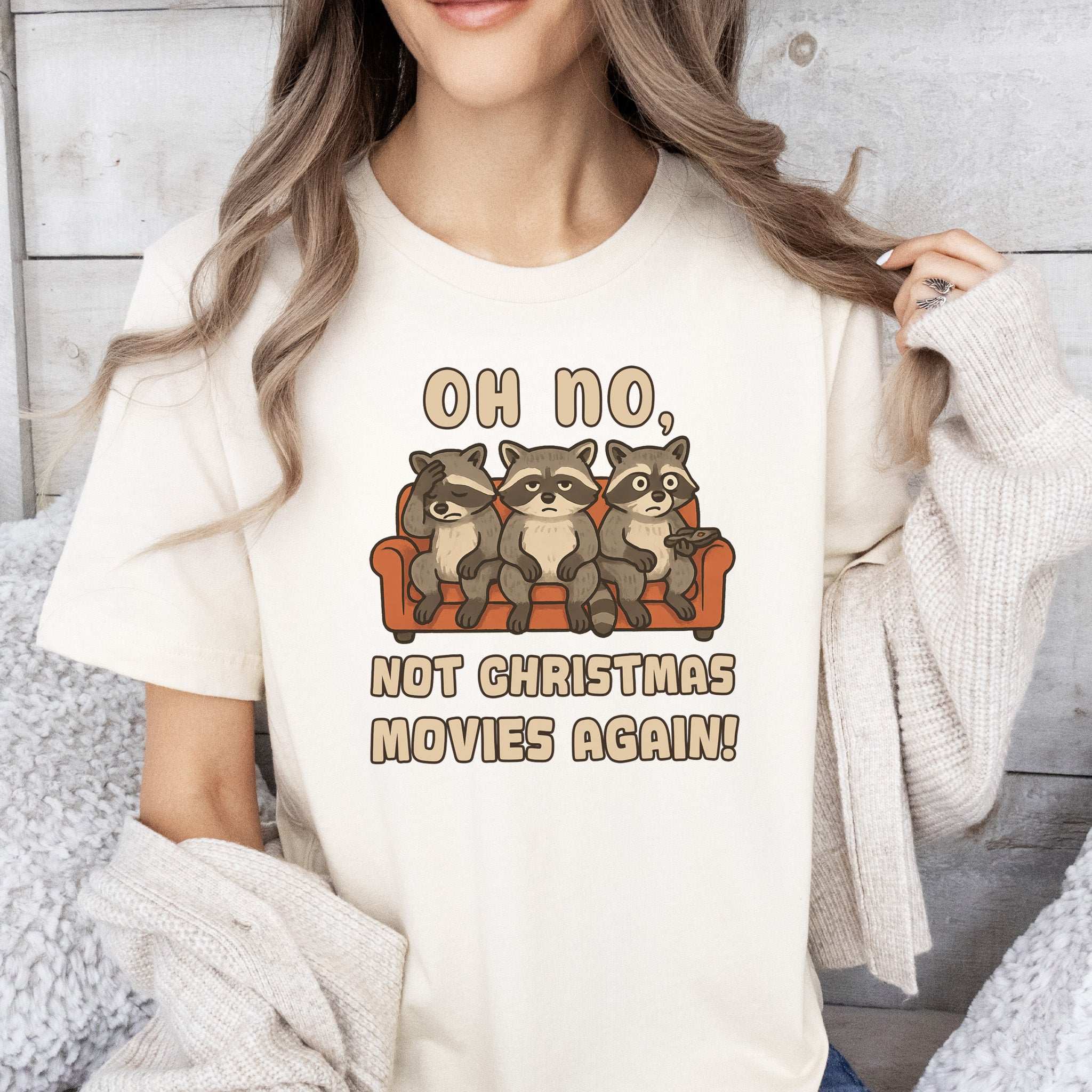 Not Christmas Movies Again Raccoon T-Shirt – Funny Holiday Movie Tee