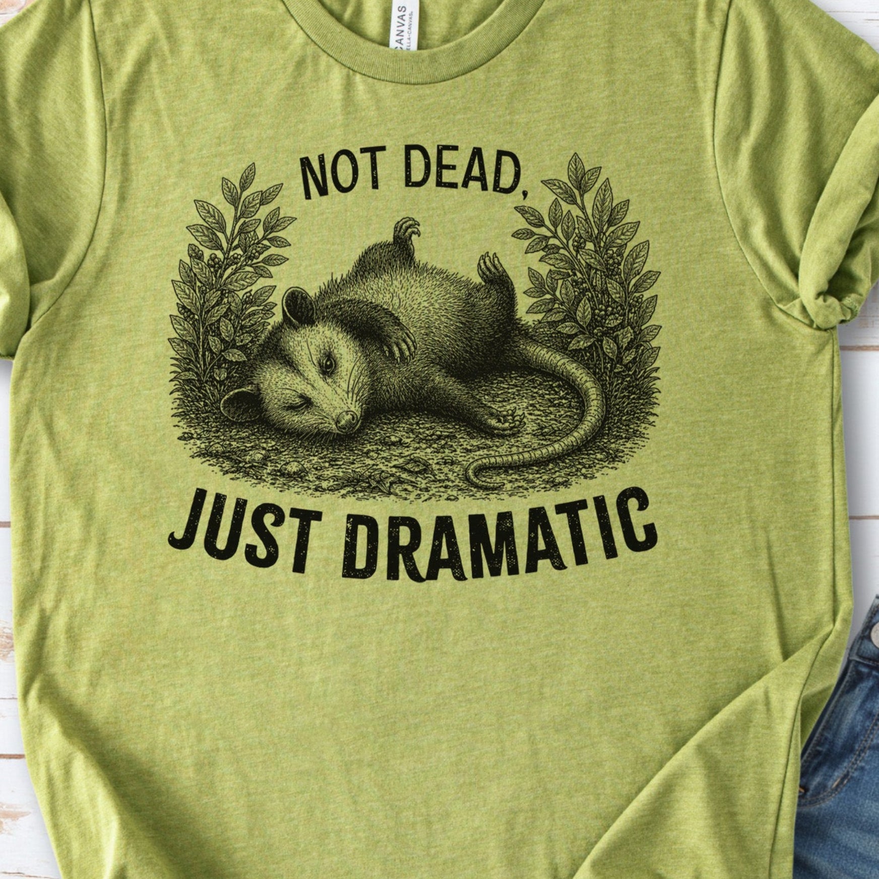 Not Dead Just Dramatic Funny Opossum Meme Anxiety Humor T-Shirt