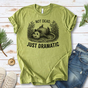 Not Dead Just Dramatic Funny Opossum Meme Anxiety Humor T-Shirt