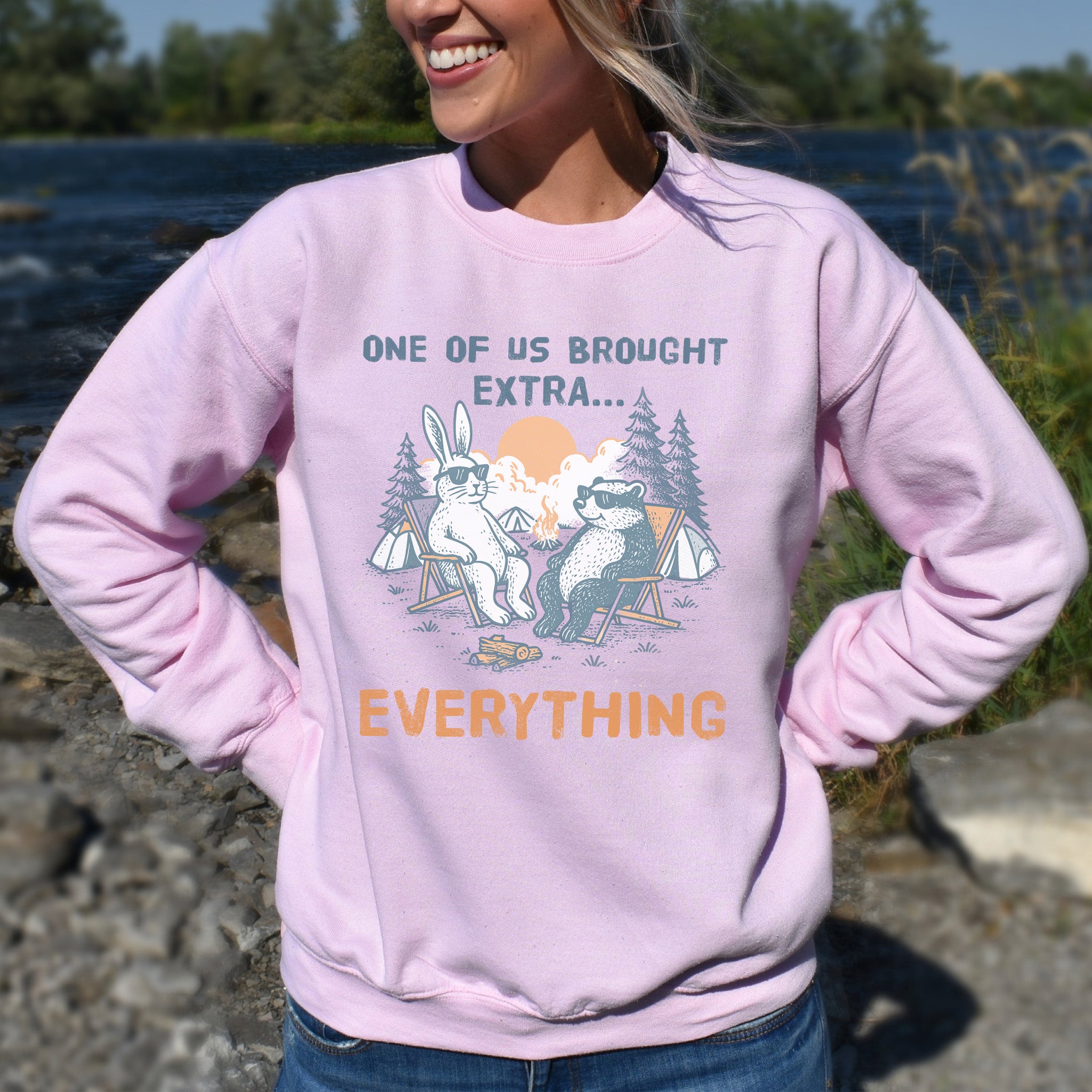 One of Us Brought Extra… Everything Camping Sweatshirt