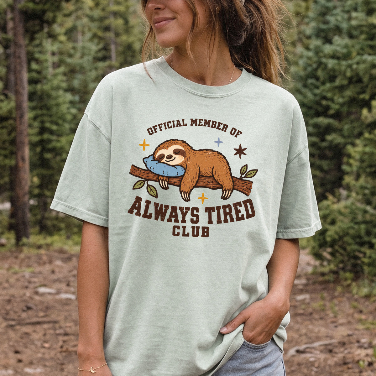 Always Tired Club Comfort Colors Shirt – Sleepy Sloth Tee