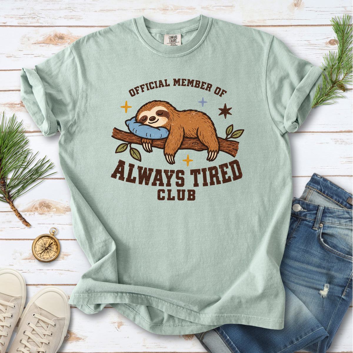 Always Tired Club Comfort Colors Shirt – Sleepy Sloth Tee