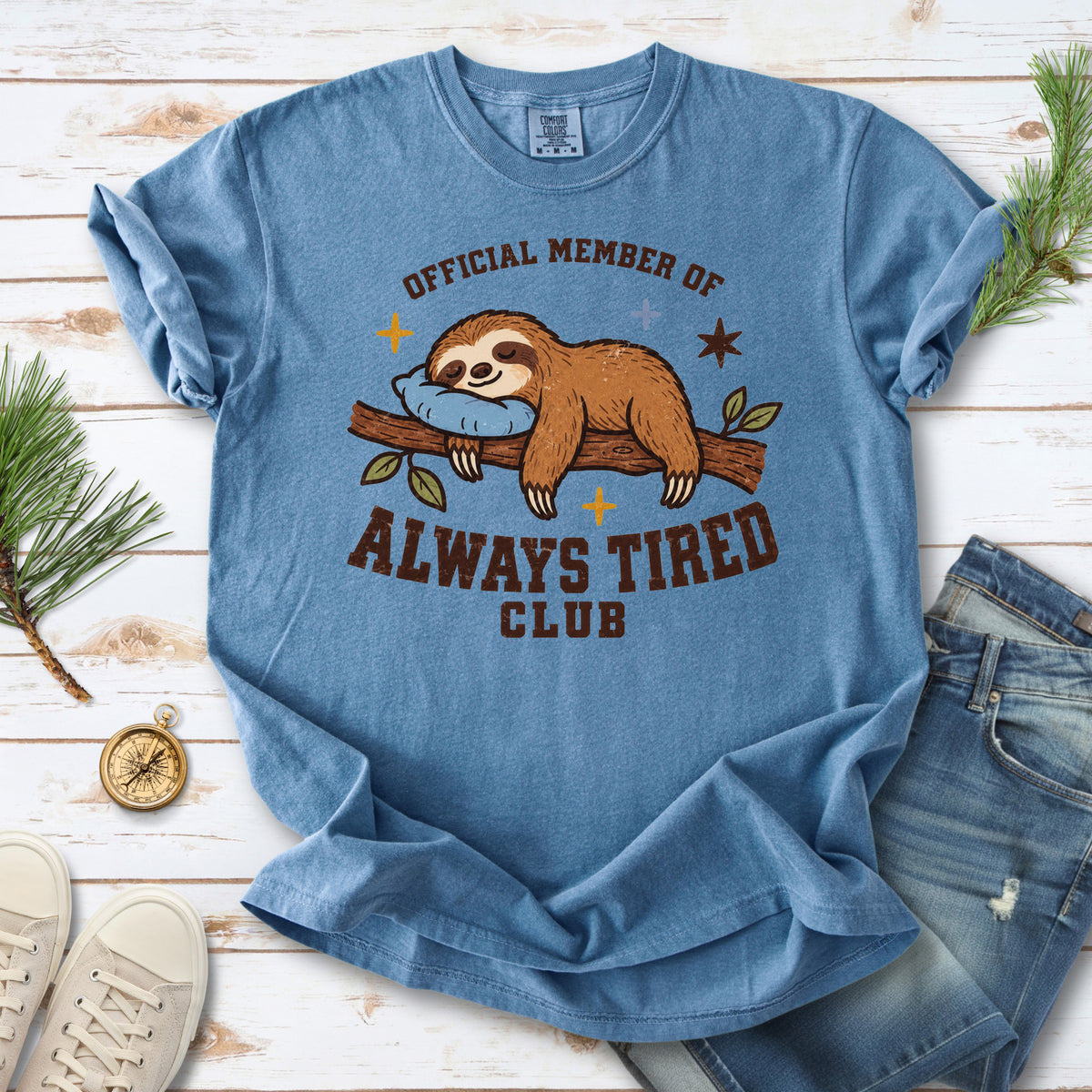 Always Tired Club Comfort Colors Shirt – Sleepy Sloth Tee