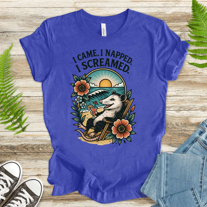Opossum Beach Vacation – I Came, I Napped, I Screamed T-Shirt