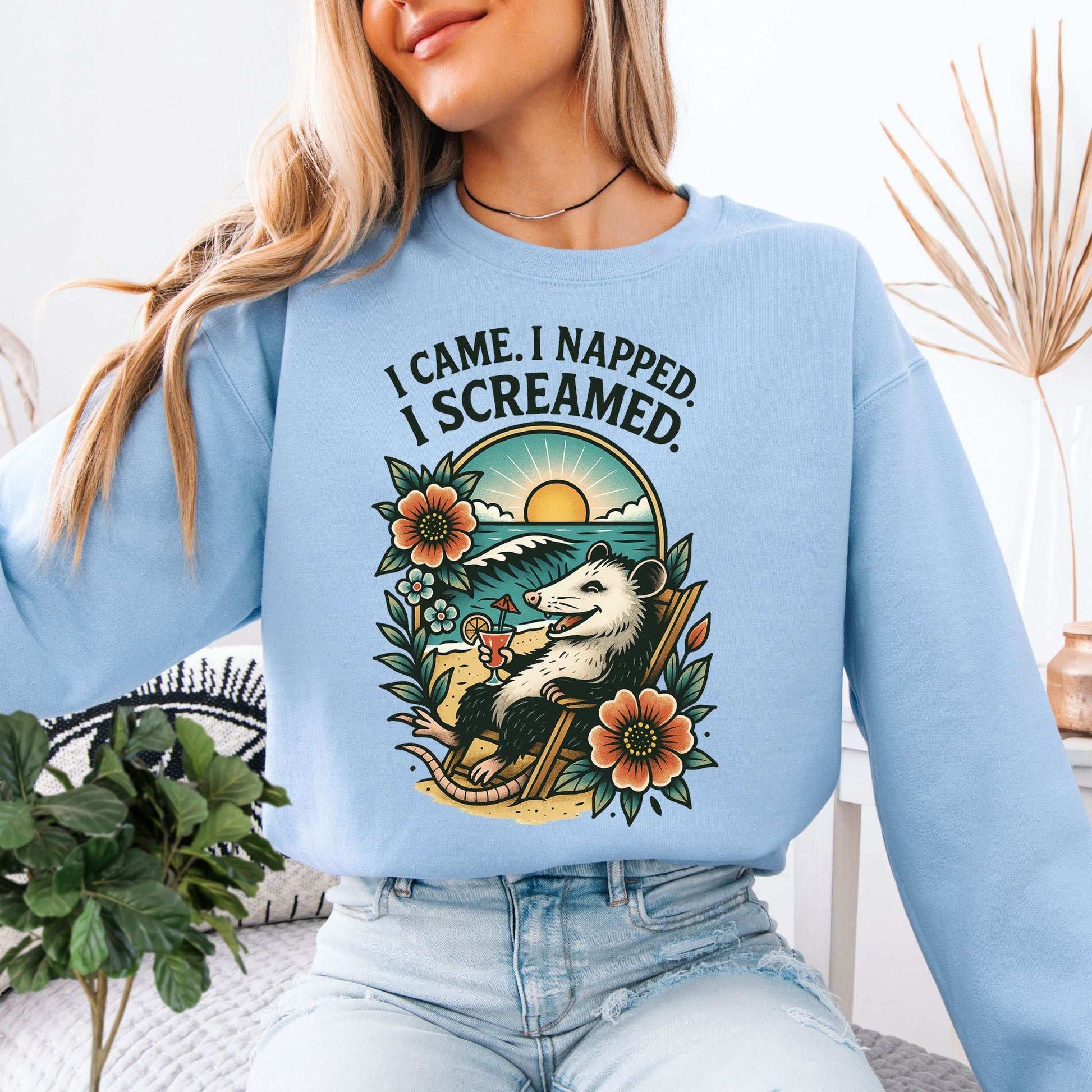 Opossum Beach Sweatshirt – I Came, I Napped, I Screamed Vacation Vibes
