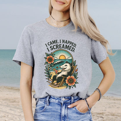 Opossum Beach Vacation – I Came, I Napped, I Screamed T-Shirt