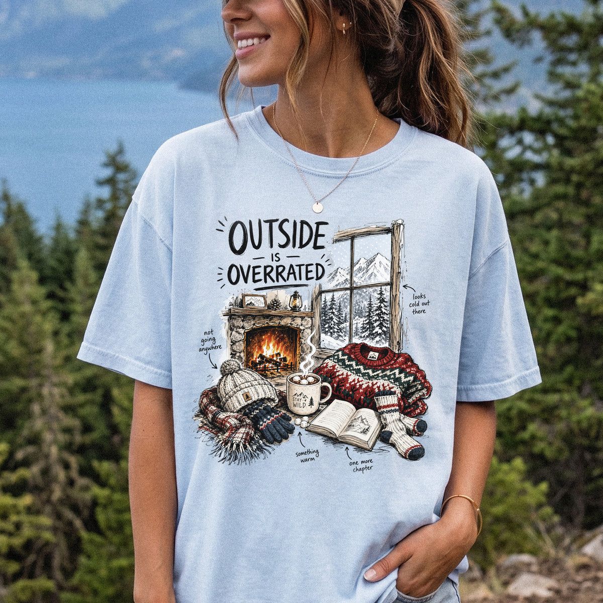 Outside Is Overrated Comfort Colors Shirt – Cozy Winter Cabin Tee