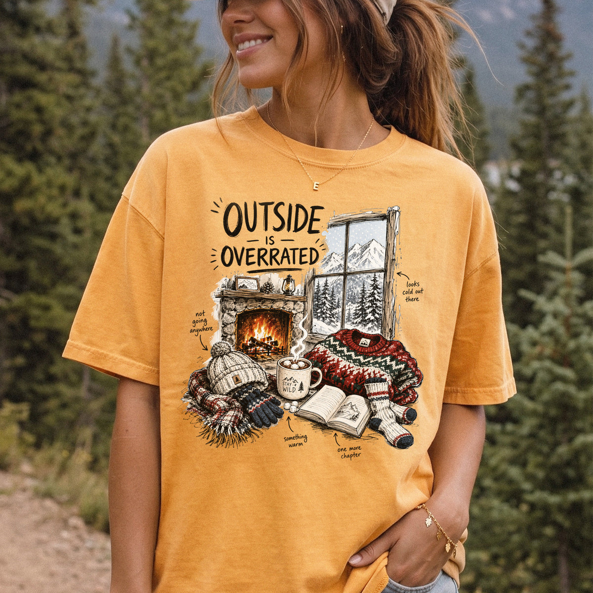 Outside Is Overrated Comfort Colors Shirt – Cozy Winter Cabin Tee