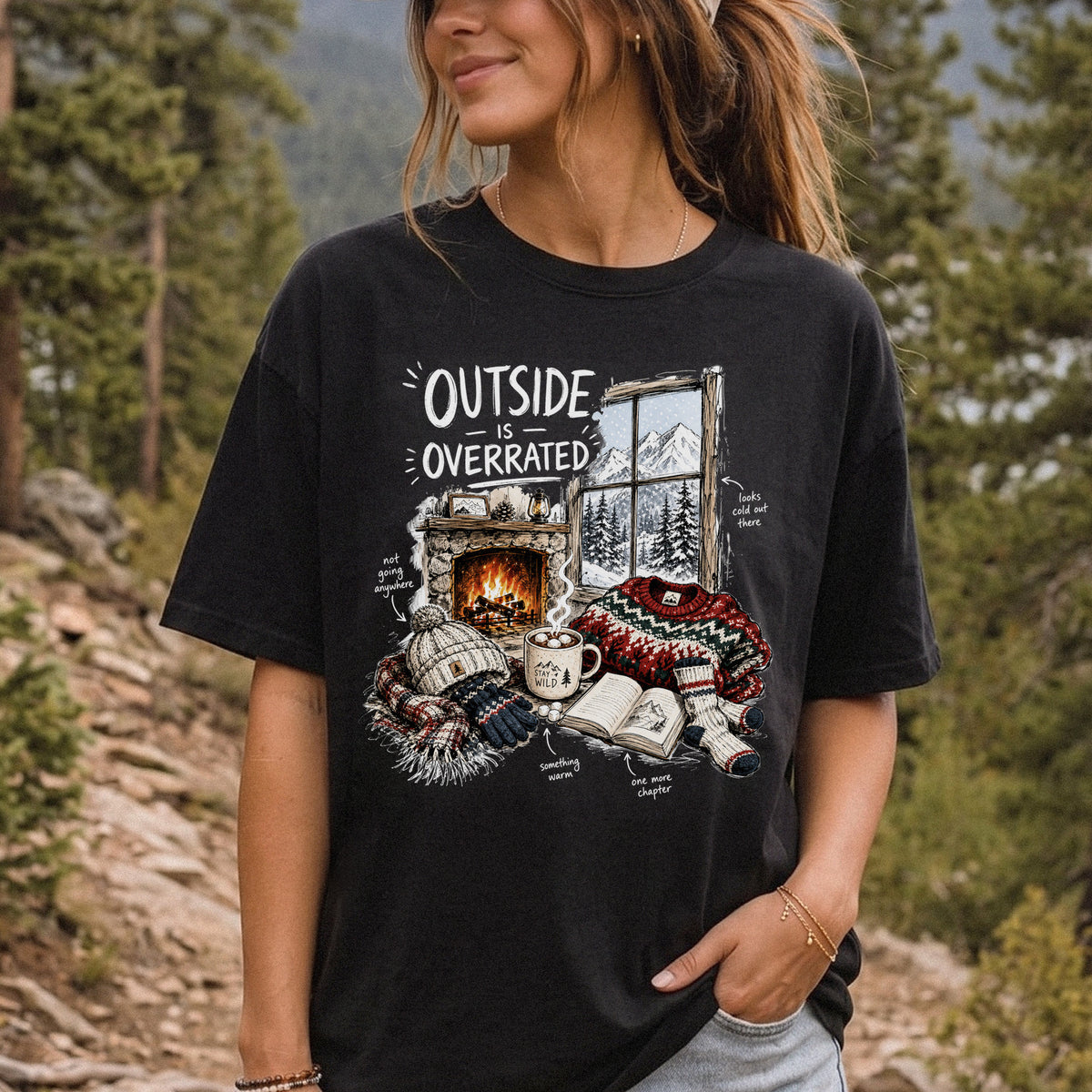 Outside Is Overrated Comfort Colors Shirt – Cozy Winter Cabin Tee