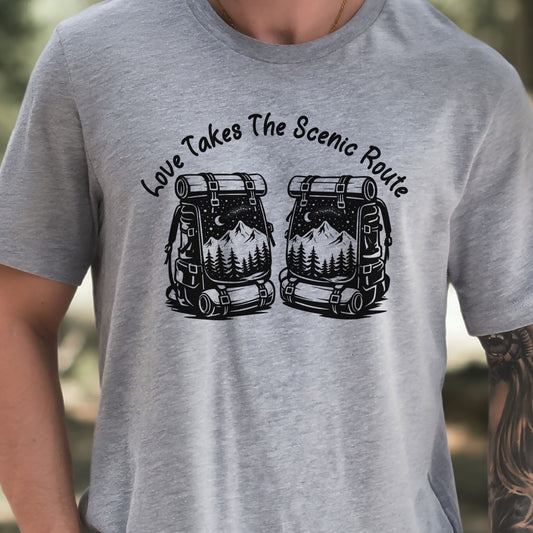Love Takes The Scenic Route – Backpacker Couple Hiking Shirt