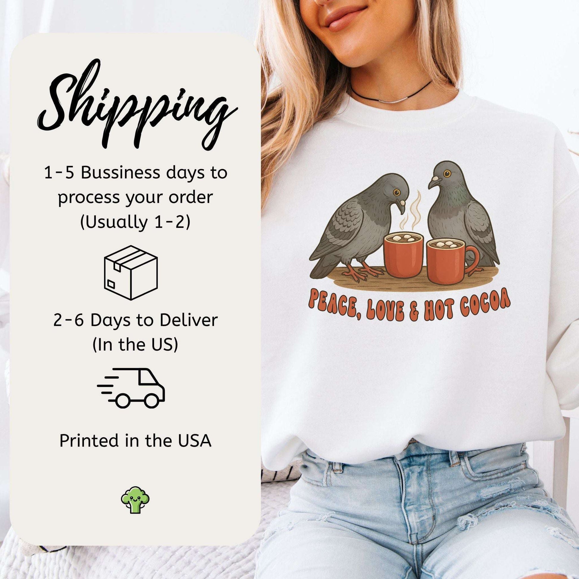 Peace, Love & Hot Cocoa Sweatshirt – Cozy Pigeon Christmas Gift