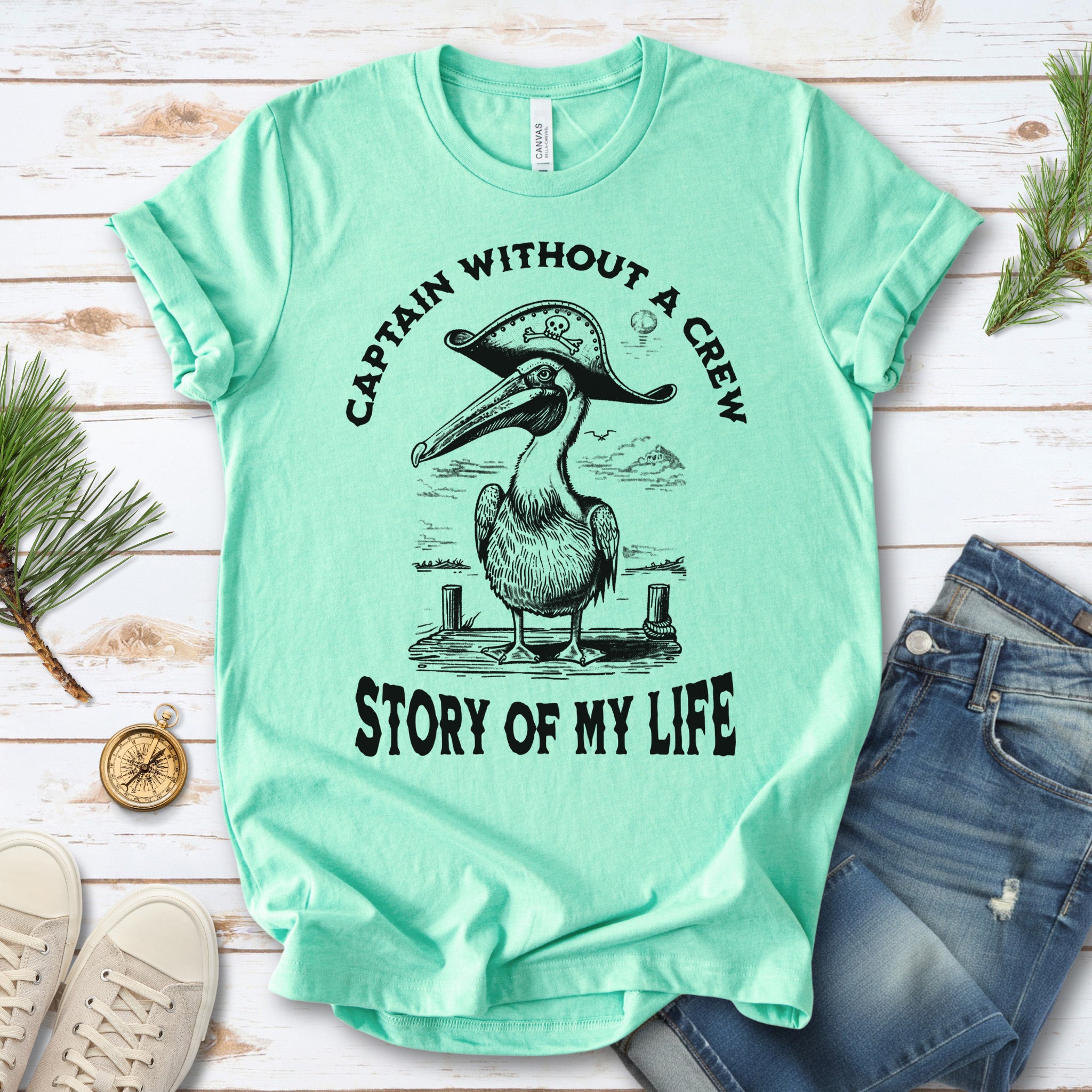 Pelican Pirate Captain Without a Crew T-Shirt