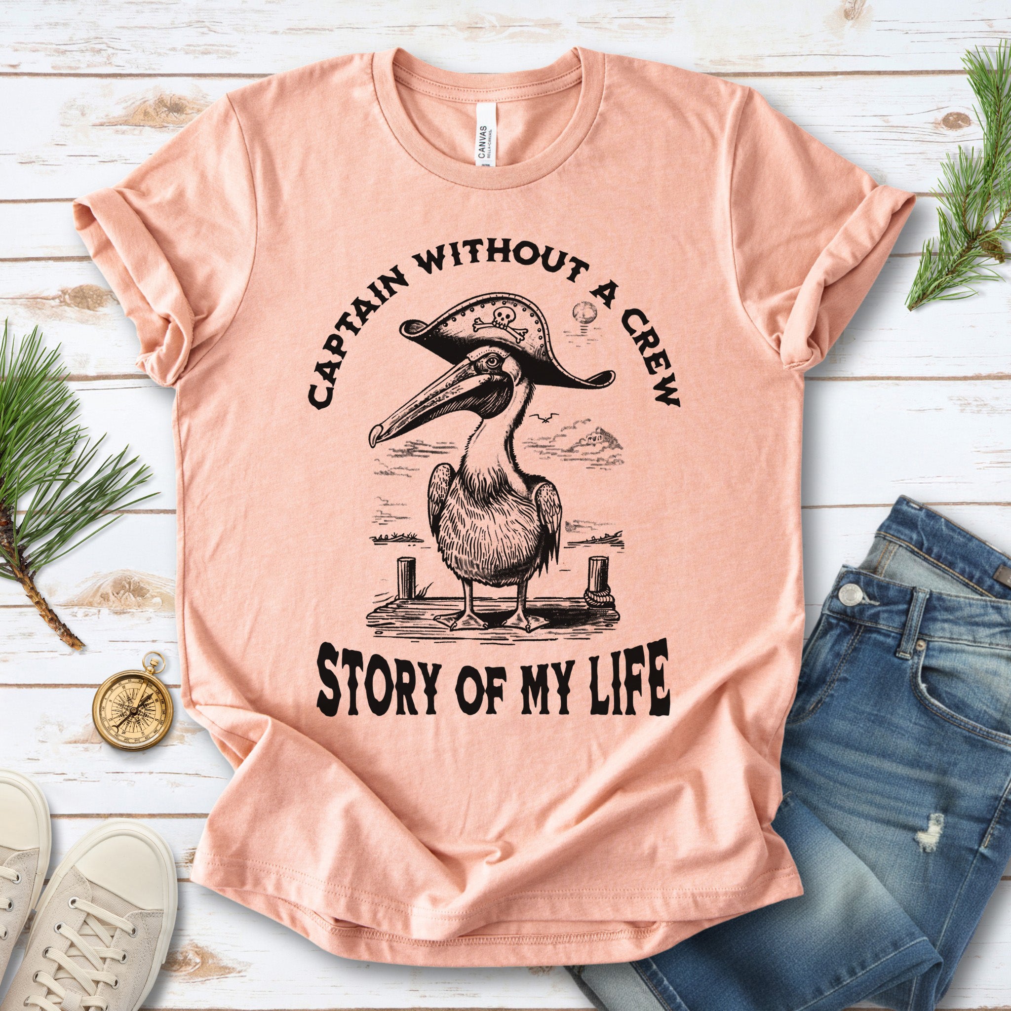 Pelican Pirate Captain Without a Crew T-Shirt