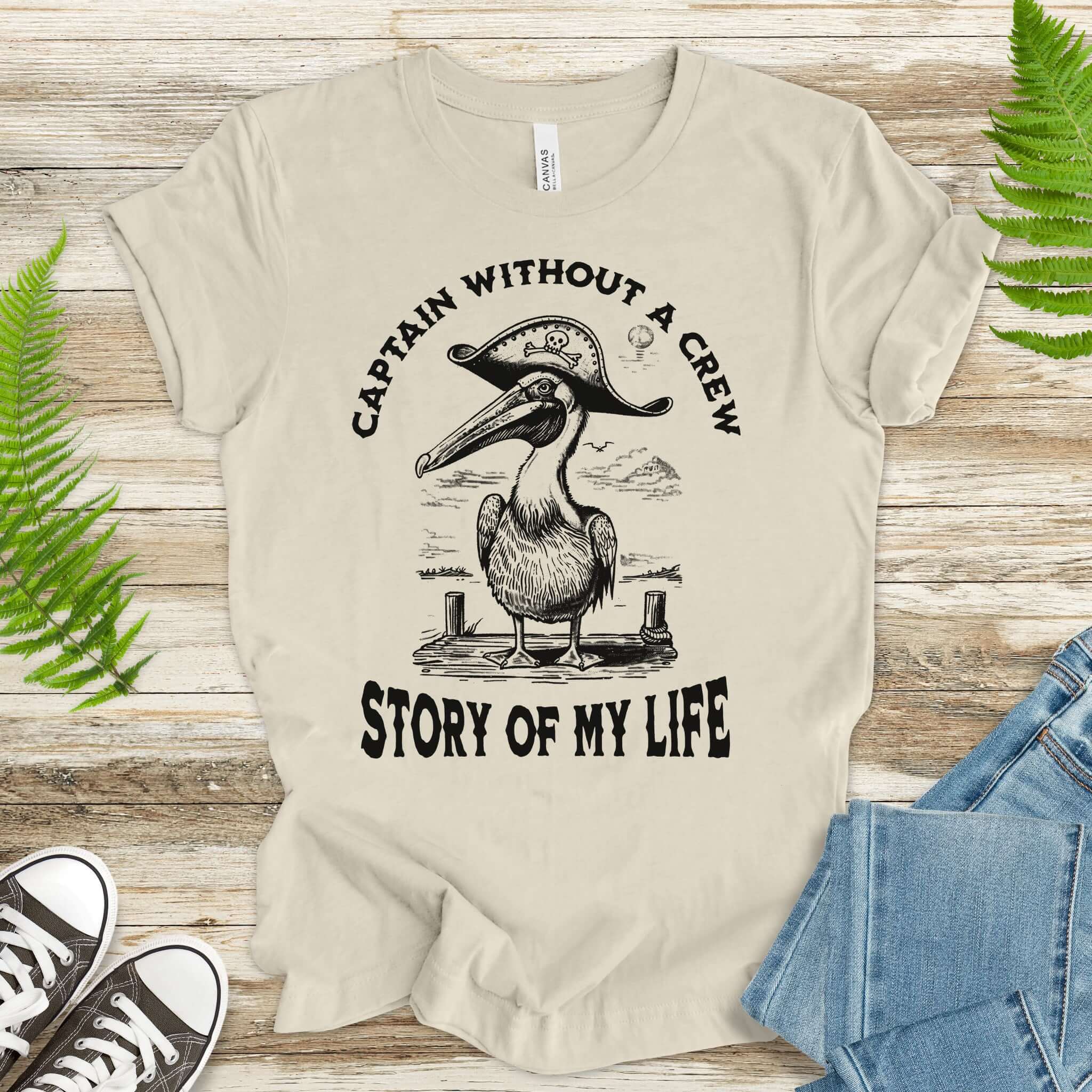 Pelican Pirate Captain Without a Crew T-Shirt
