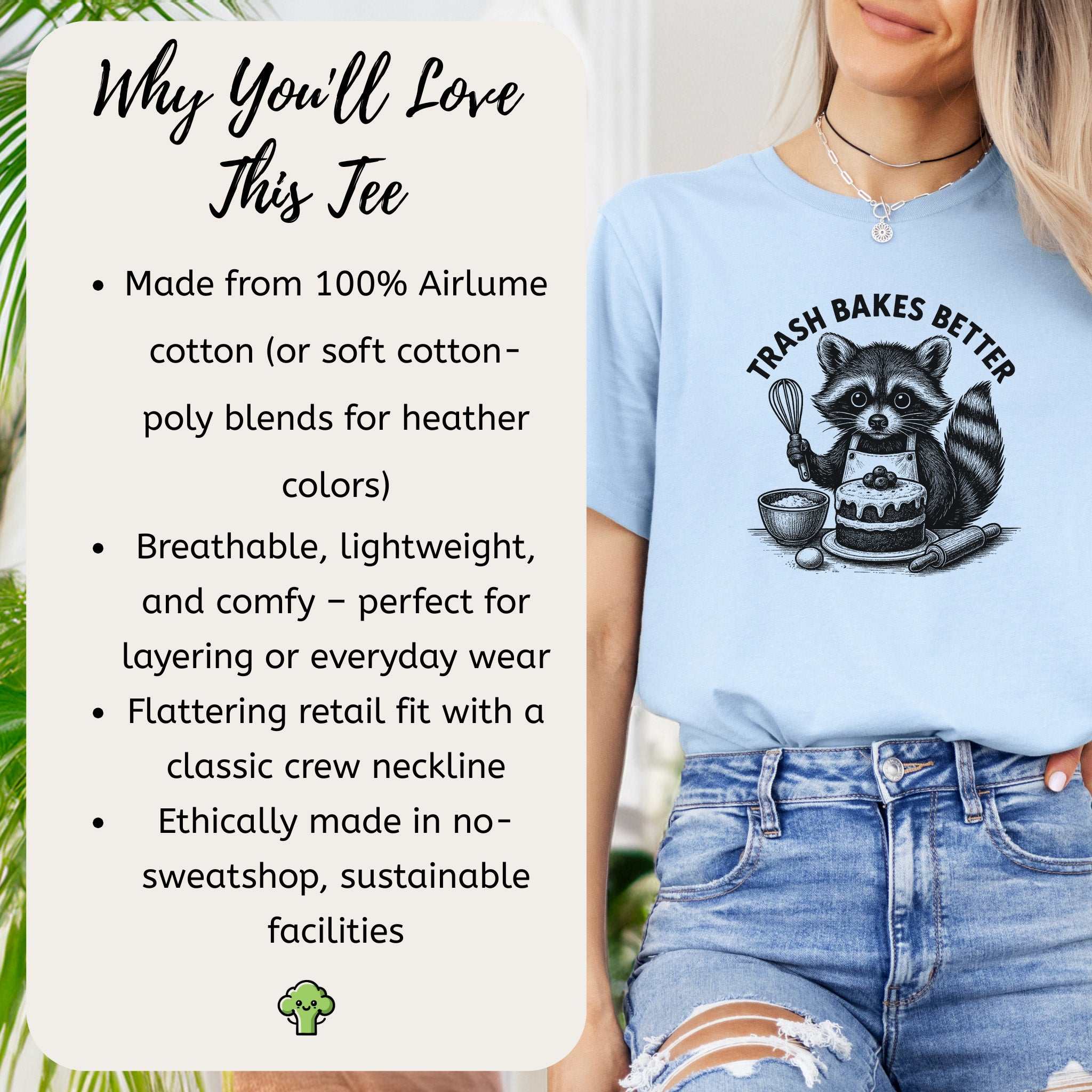 Raccoon Trash Bakes Better Cute T-Shirt