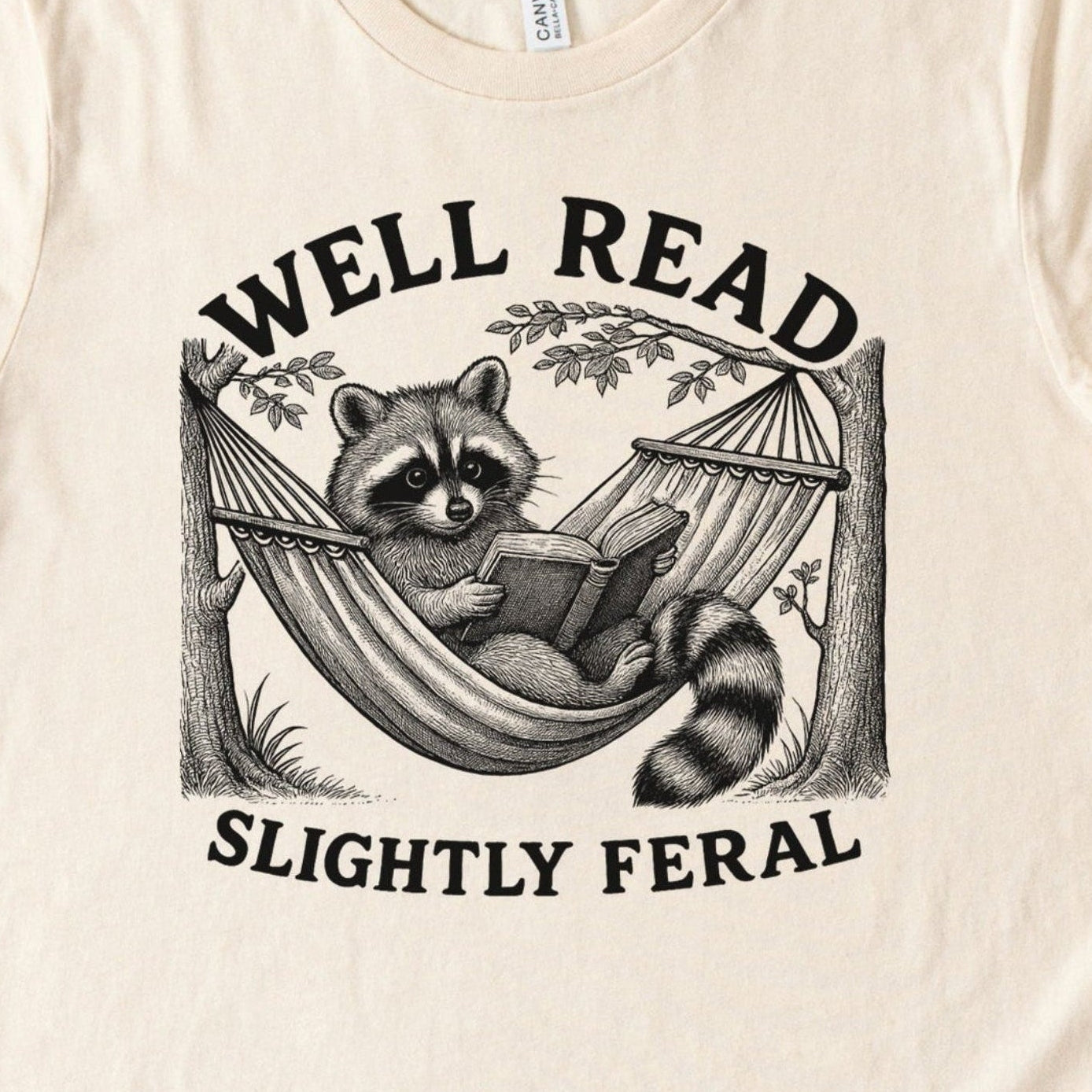 Well Read Slightly Feral Raccoon Camping T-Shirt