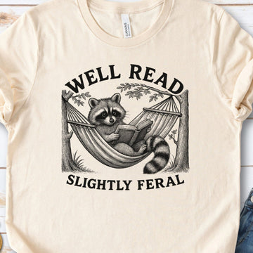 Well Read Slightly Feral Raccoon Camping T-Shirt