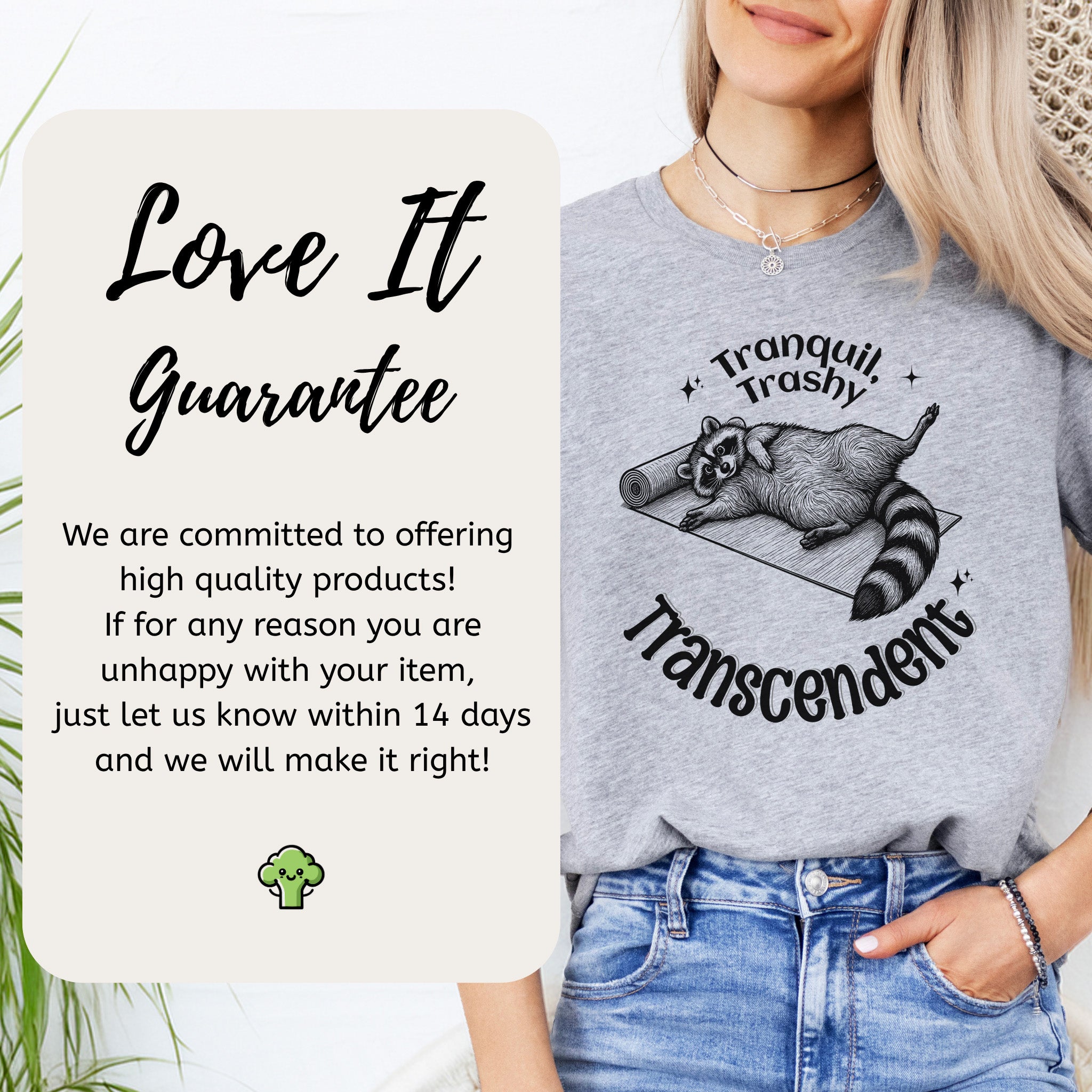Raccoon Tranquil Trashy Transcendent Yoga T-Shirt