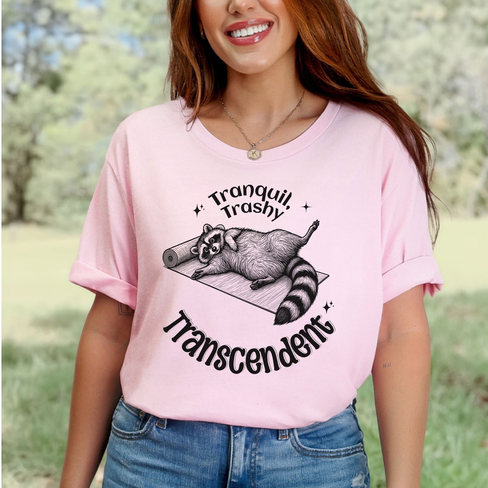 Raccoon Tranquil Trashy Transcendent Yoga T-Shirt