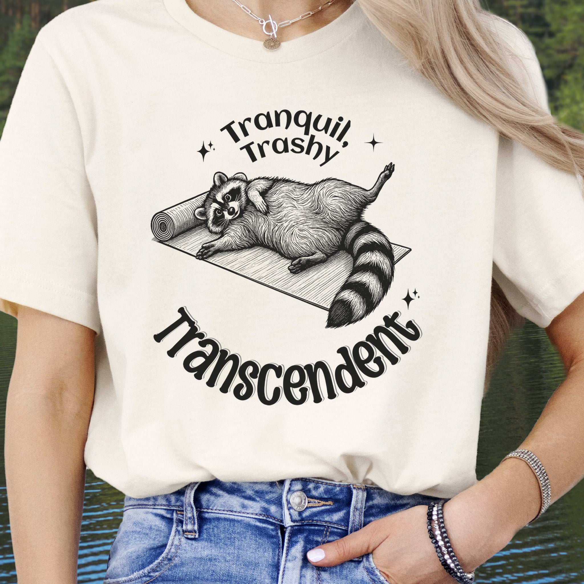 Raccoon Tranquil Trashy Transcendent Yoga T-Shirt