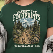 Respect the Footprints Bigfoot Sasquatch Hiking Humor T-Shirt