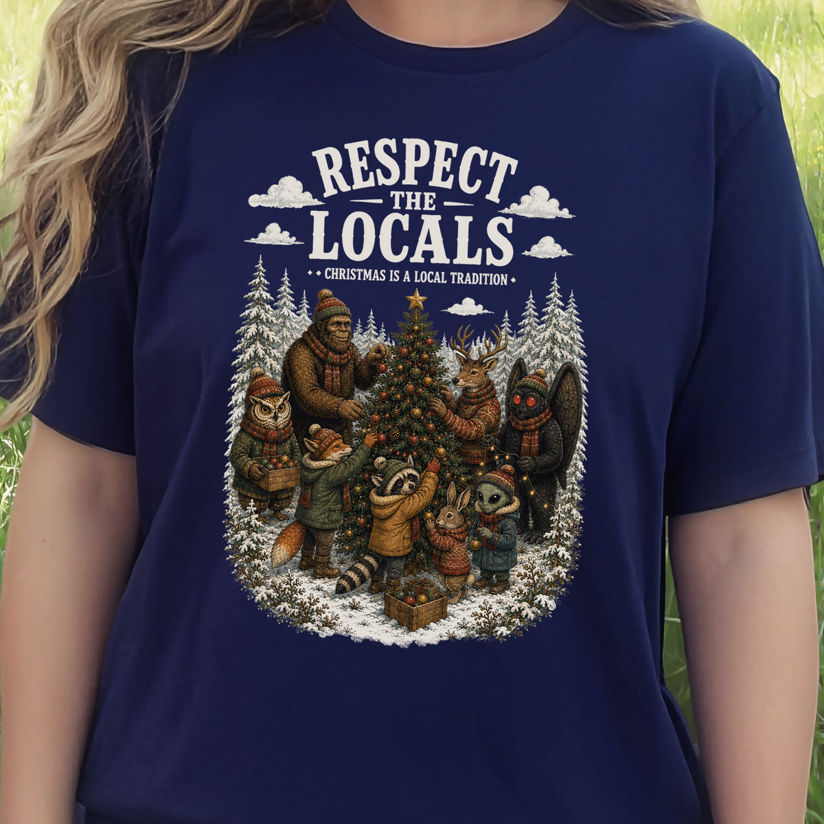 Respect the Locals Christmas Bigfoot Mothman Winter Wildlife T-Shirt