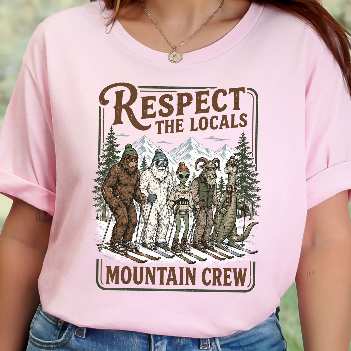 Respect the Locals Mountain Crew T-Shirt – Cryptid Ski Club Winter Graphic