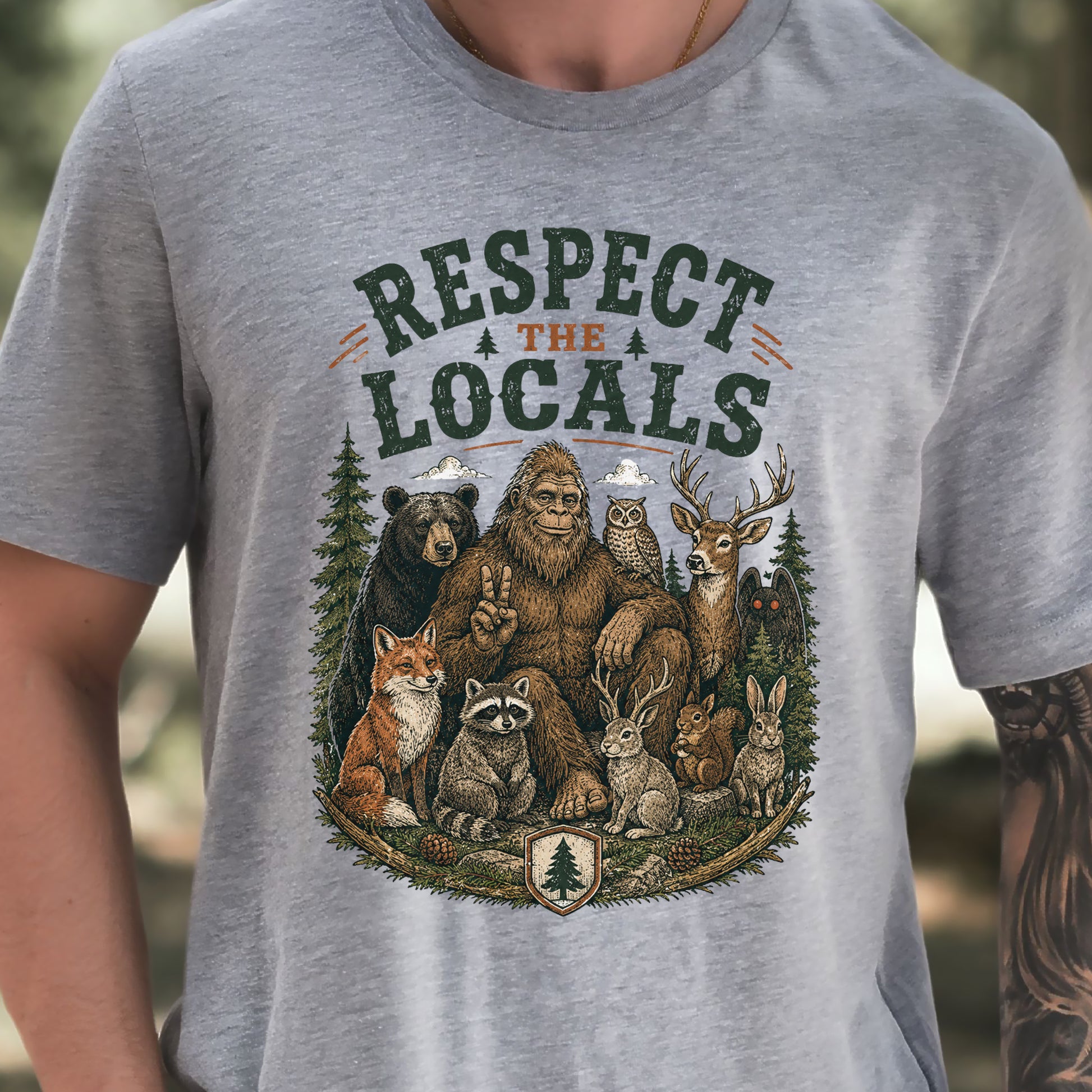 Respect the Locals Bigfoot Wildlife Forest Cryptid Camping Gift T-Shirt